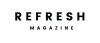 Refresh Magazine